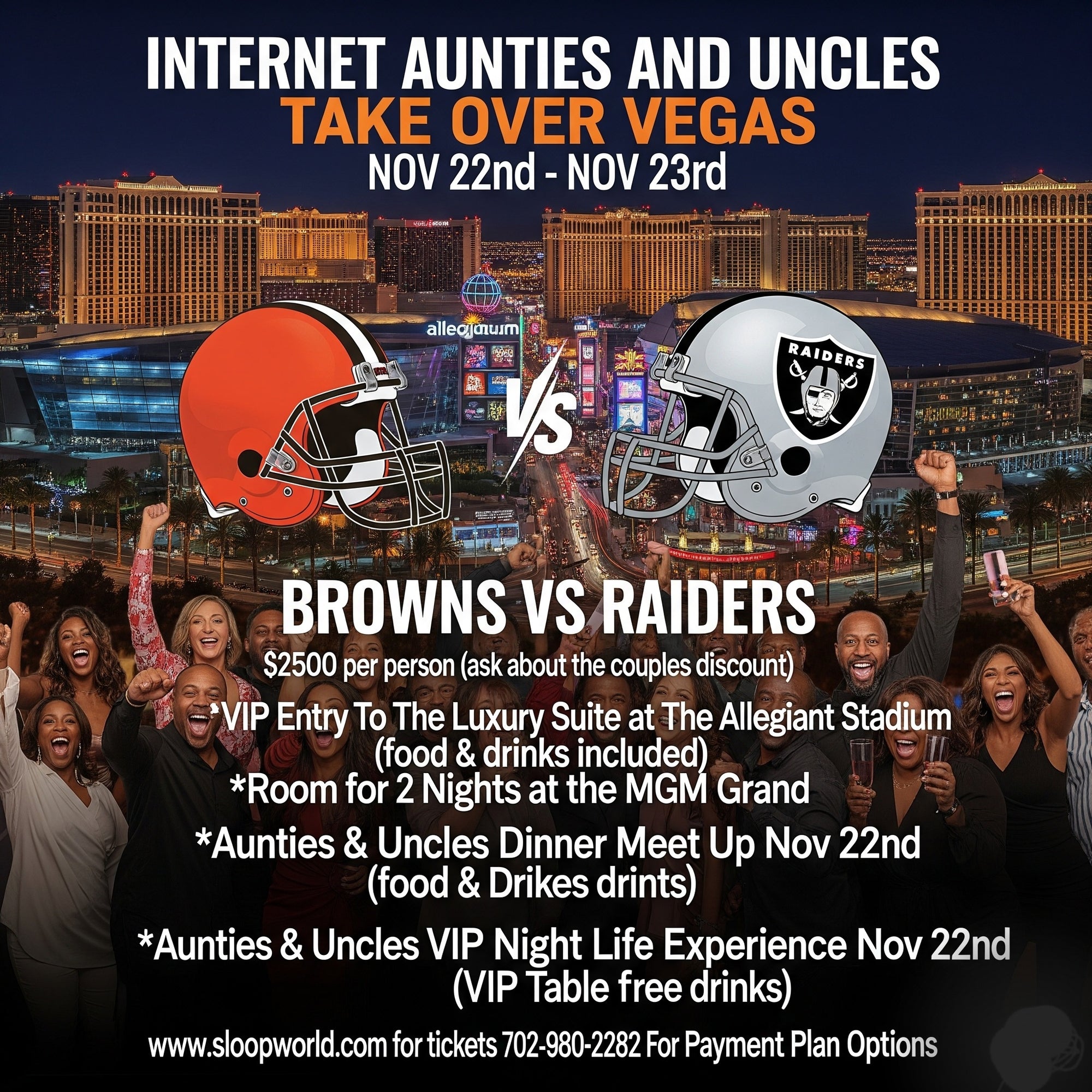 Take Over Vegas with Uncles & Aunties: Browns vs. Raiders VIP Weekend